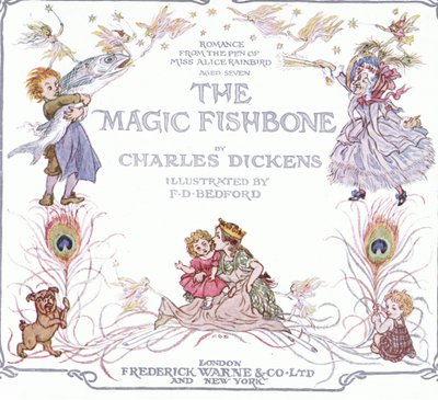 Titelsida, från The Magic Fishbone pub.by Warne  Co, ca 1940 (färglitografi) av Francis Donkin Bedford
