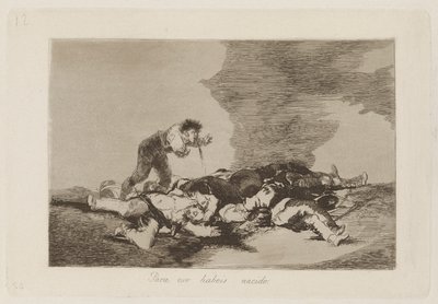 För att du har fötts (This Is What You Were Born For), pl. 12 från serien The Disasters of War av Francisco de Goya