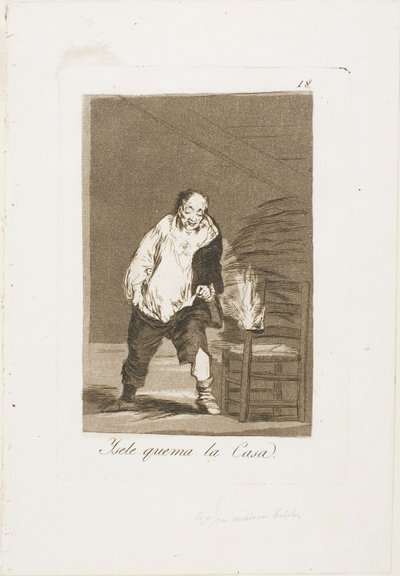 Och hans hus brinner, skylt 18 från Los Caprichos av Francisco Jose de Goya y Lucientes