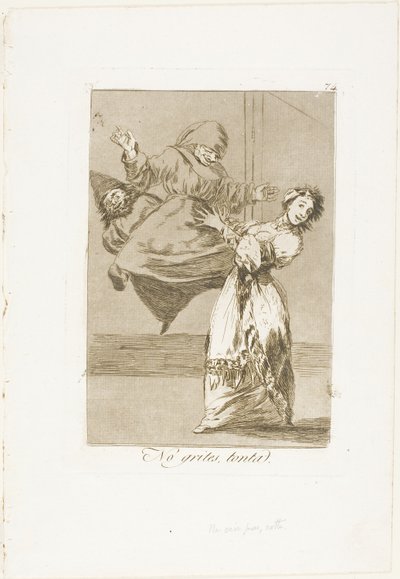 Skrik inte, dumskalle, plåt 74 från Los Caprichos av Francisco Jose de Goya y Lucientes