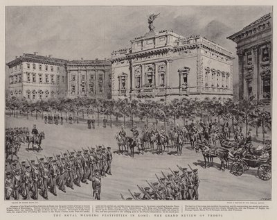 De kungliga bröllopsfestligheterna i Rom, den stora översynen av trupperna av Frank Dadd