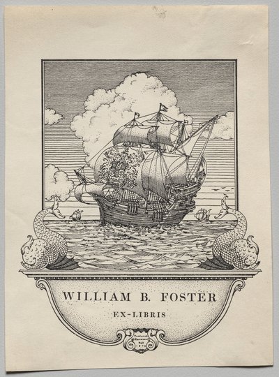 Bokskylt: William B. Foster av Frederick Garrison Hall