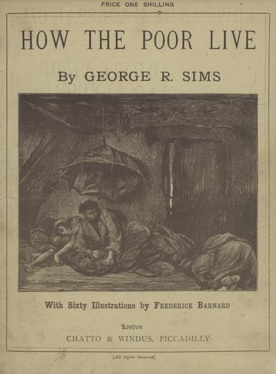 Titelsidan på How The Poor Live av George R Sims av Frederick L. Bernard