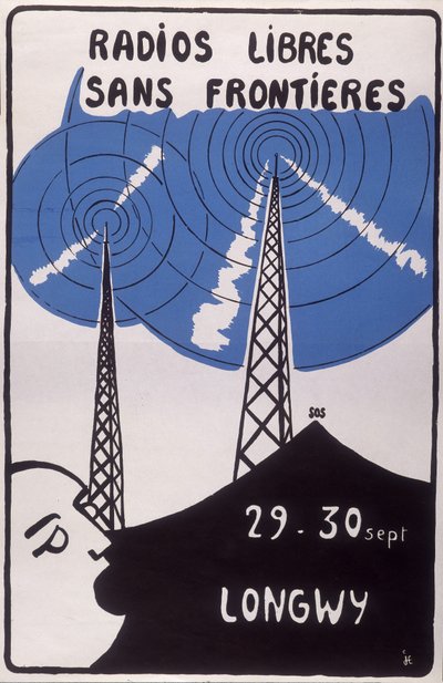 Reklam för gratis radiostationer utan gränser i Longwy. av French School