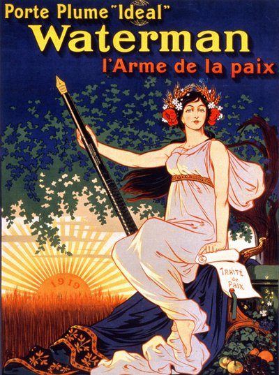 Reklamaffisch för "Ideal Waterman Fountain Holder, the Weapon of Peace"" (en kvinna som håller fredsfördraget och en Waterman Feather"). Litografi 1919. av French School