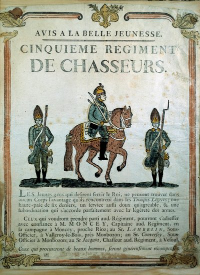 Avis à la Belle Jeunesse, rekryteringsaffisch för 5:e jägareregementet 1700-talet. Paris, Musee de l