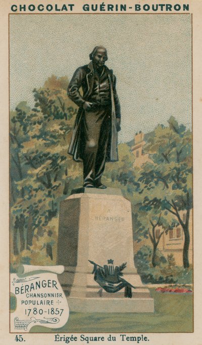 Beranger, Chansonnier Populaire, 1780-1857, Erigee Square du Temple av French School