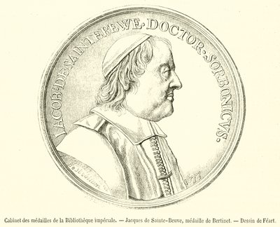 Medaljkabinett från det kejserliga biblioteket, Jacques de Sainte-Beuve, medalj av Bertinet (gravyr) av French School