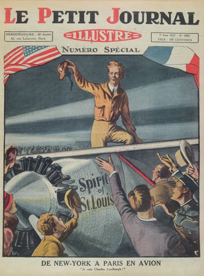 Överste Charles Lindbergh (1902-74) vid sin ankomst till Le Bourgets flygplats efter den första transatlantiska flygningen från New York till Paris den 21 maj 1927, omslag till Le Petit Journal, 5 juni 1927 (kol. av French School