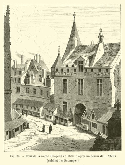 Innergården i Sainte Chapelle 1630, efter en teckning av F Stella, Cabinet des Estampes av French School