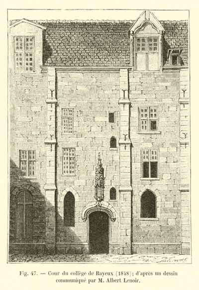 Bayeux högskolegård, 1848; från en teckning kommunicerad av M Albert Lenoir av French School