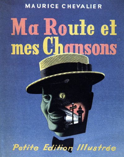 Omslag till boken "Min väg och mina sånger" av Maurice Chevalier av French School