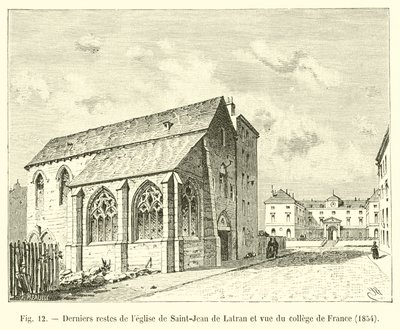 Sista resterna av kyrkan Saint-Jean de Lateran och utsikt över College de France, 1854 av French School