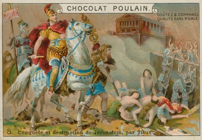 Förstörelse av Jerusalem av Titus, Chocolat Poulain handelskort av French School