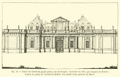 Ingången till Hôtel du Grand Prior, rue du Temple, byggd 1667 av Jacques de Souvre; enligt planerna av arkitekten Delisle, Faksimil av en gravyr av Marot av French School
