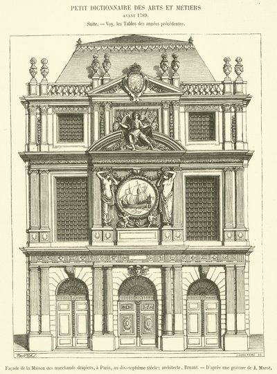 Fasad av Maison des Marchands Clothiers, i Paris, på 1600-talet (gravyr) av French School