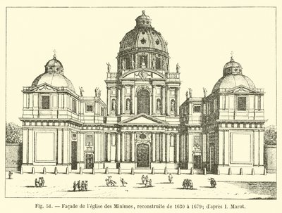 Fasad av Minimes kyrka, ombyggd från 1630 till 1679; efter jag Marot av French School