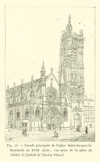 Huvudfasaden av kyrkan Saint-Jacques-la-Boucherie på 1600-talet, utsikt tagen från Place du Cloitre, portal av Nicolas Flamel av French School