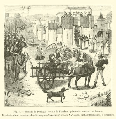 Ferrant av Portugal, greve av Flandern, fånge, förd till Louvren, faksimil av en miniatyr från Chroniques de Hainaut, ms av 1400-talet, Bibl de Bourgogne, i Bryssel av French School