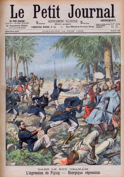 Franska soldater attackerar marockanska banditer som hotar deras intressen i Sud Oranais, Algeriet, vid oasen Figuig, Marocko - perioden du protectorate francais L