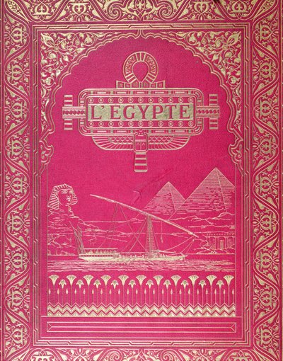 Framsidan av LEgypte av G. Ebers, publicerad i Paris, 1880 (rött läder och guld) av French School