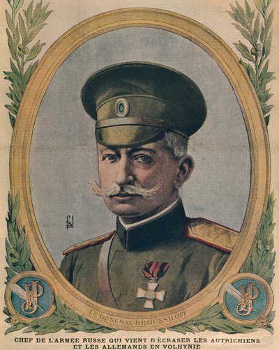 General Aleksei Brusilov, chef för den ryska armén som krossade österrikarna och tyskarna i Volhynien, framsidans illustration från Le Petit Journal, 2 juli 1916 av French School