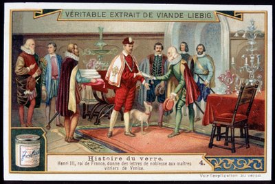 Glasets historia: Henrik III (1551-1589) Kungen av Frankrike ger adelsbrev till glasmästare i Venedig. Sent 1800-tal liebig kromolitografi. av French School