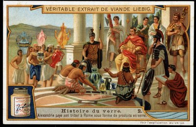 Glasets historia: Alexandria hyllar Rom i form av glasprodukter - Liebig Chromolithography av French School