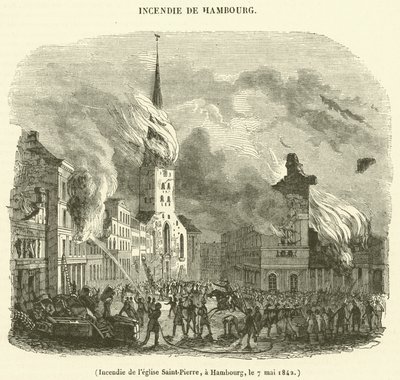 Bränning av Peterskyrkan, Hamburg, 7 maj 1842 (gravyr) av French School