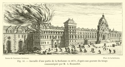 Brand i en del av Sorbonne 1670, från en gravyr från tiden kommunicerad av M A Bonnardot av French School