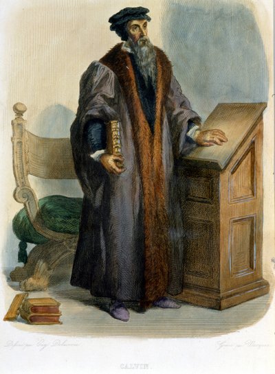 Jean Calvin (Jean Cauvin, fransk reformator och författare (1509-1564) - i "" Le Plutarque francais"", Ed. Mennechet av French School