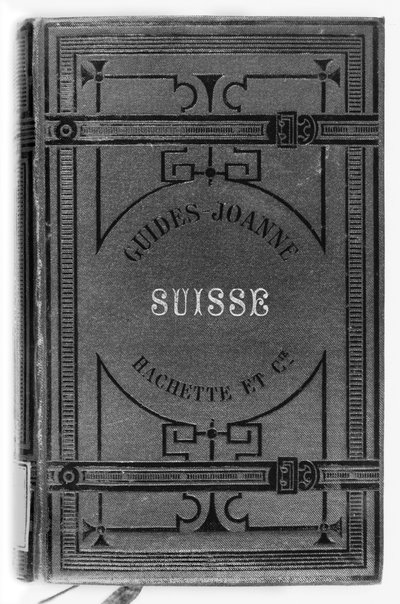 Joanne guides of Switzerland, publicerad Hachette, Paris, 1887 av French School