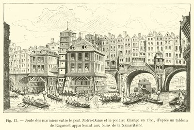Sjöfolks tornerspel mellan Notre-Dame-bron och Change-bron 1751, efter en målning av Raguenet som tillhör Samaritaine-baden av French School