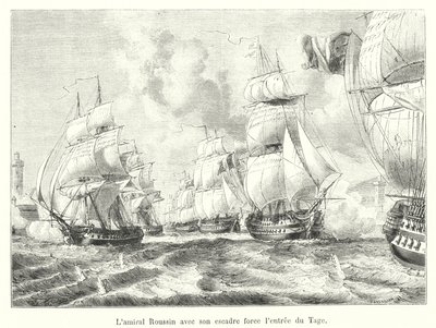 Amiral Roussin med sin skvadron tvingar in i Tejo av French School