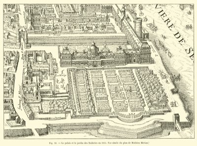 Tuileriernas palats och trädgård 1615, faksimil av planen av Mathieu Merian av French School