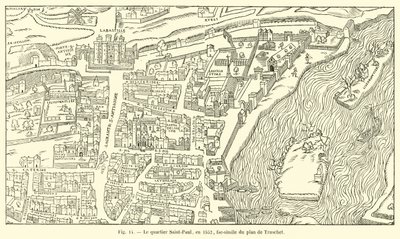 Saint-Paul-distriktet, 1552, faksimil av Truschets plan av French School