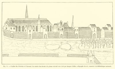 The Church of the Celestins and the Arsenal, faksimil av en pennteckning utförd omkring 1583 av Jacques Cellier, kungens kalligraf, förvarad på Nationalbiblioteket av French School