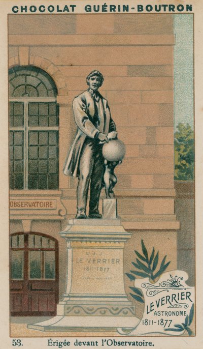 Leverrier, astronom, 1811-1877, uppförd framför observatoriet av French School