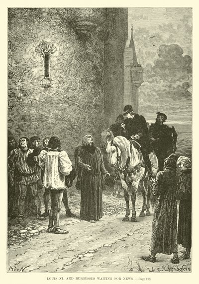 Louis XI och Burgesses väntar på nyheter av French School