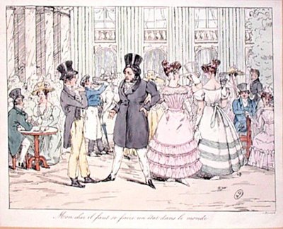 "Min kära vän, man måste hitta en position för sig själv i världen", karikatyr av "Cafe de la Rotonde" på Palais Royal, tidigt 1800-tal (färgad gravyr) av French School