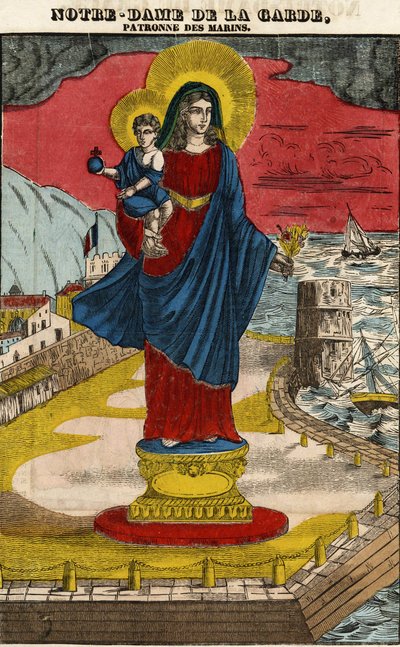 Our Lady of the Guard, skyddshelgon för sjömän, bild av Epinal, första hälften av 1800-talet. av French School