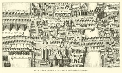 Centrala delen av Cite, enligt gobelängplanen, cirka 1540 av French School