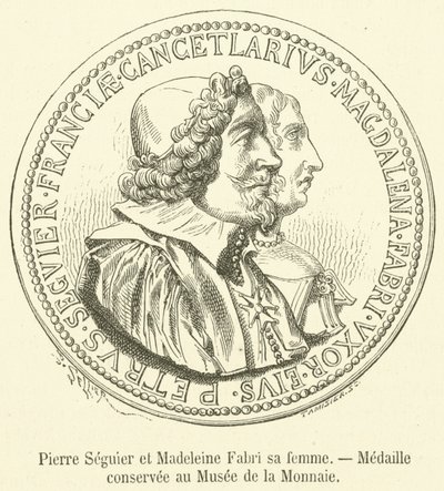 Pierre Seguier och Madeleine Fabri hans fru, Medalj bevarad i Valutamuseet (gravyr) av French School