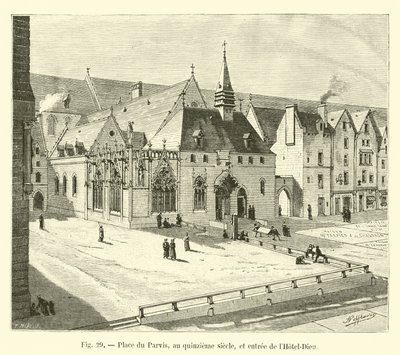 Place du Parvis, på 1400-talet, och ingången till Hôtel-Dieu av French School
