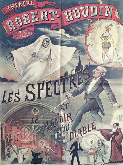 Affisch med reklam för Spöken och djävulens hus på teatern Robert-Houdin, Paris, ca 1870 av French School