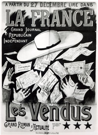 Affisch med reklam för romanen Les Vendus som handlar om Panamaaffären, ca. 1892-95 av French School
