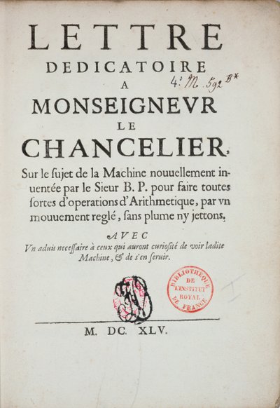 Tryckt dedikationsbrev om uppfinningen av räknemaskinen av Blaise Pascal (1623-62) 1645 av French School