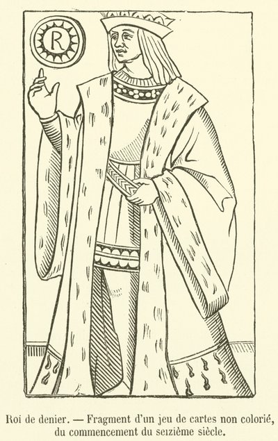 Roi de denier, Fragment av en ofärgad kortlek, från början av 1500-talet (gravyr) av French School