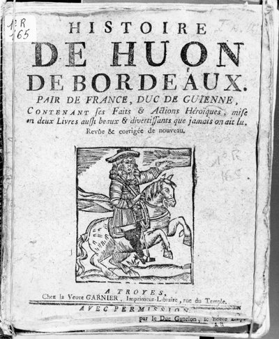 Berättelsen om Huon de Bordeaux, jämnårig i Frankrike och hertig av Guyenne, Bibliotheque Bleue, Troyes av French School