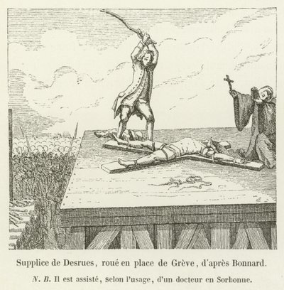 Torment of Desrues, hjul på Place de Greve, efter Bonnard av French School